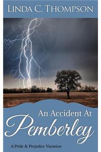 Accident At Pemberley