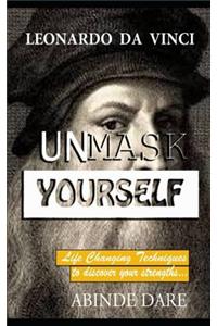 Unmask Yourself