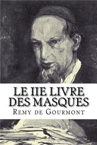 Le IIe Livre Des Masques