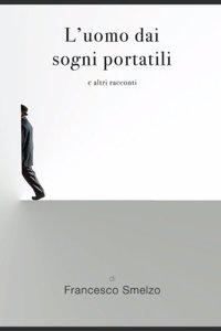 L'uomo dai sogni portatili