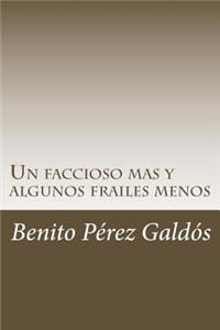 Un faccioso mas y algunos frailes menos