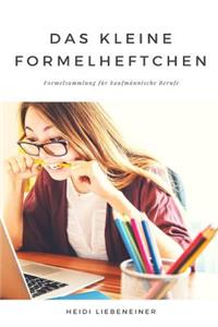Das kleine Formelheftchen