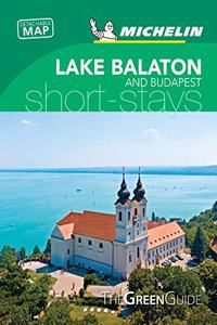 Michelin Green Guide Short Stays Lake Balaton