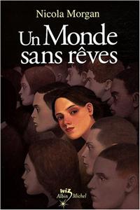 Un Monde Sans Reves