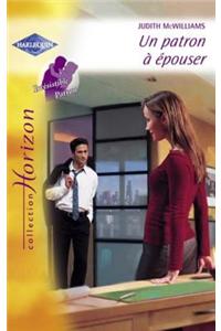 Un Patron a Epouser (Harlequin Horizon)