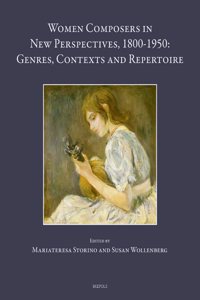 Women Composers in New Perspectives, 1800-1950