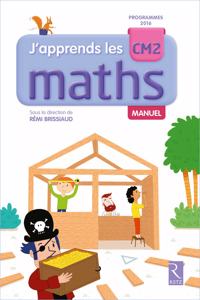 J'apprends les maths CM2 Manuel + cahier  Programme 2016