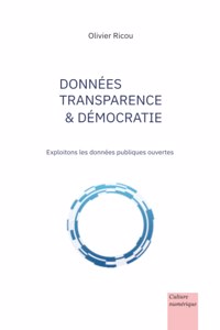 Données, transparence & démocratie