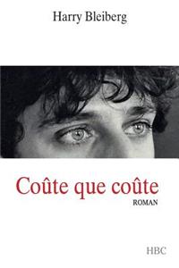 Coûte que coûte