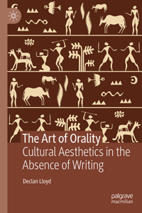 The Art of Orality