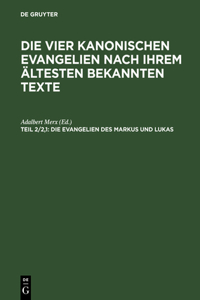 Evangelien des Markus und Lukas