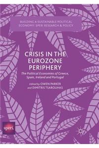 Crisis in the Eurozone Periphery