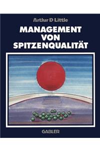 Management von Spitzenqualität