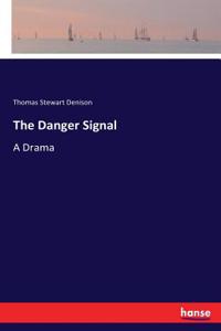 Danger Signal