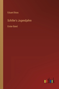 Schiller's Jugendjahre