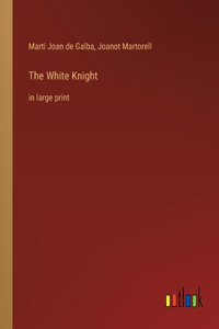 The White Knight