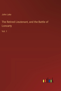 The Retired Lieutenant, and the Battle of Loncarty