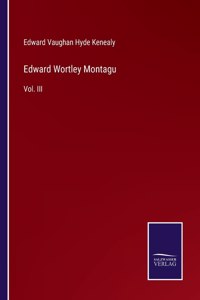 Edward Wortley Montagu