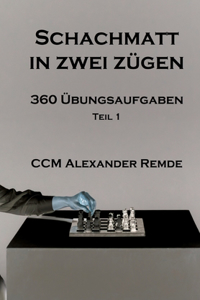 Schachmatt in zwei Zügen