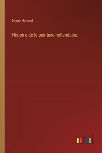 Histoire de la peinture hollandaise