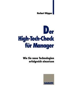 Der High-Tech-Check Für Manager: Wie Sie Neue Technologien Erfolgreich Einsetzen