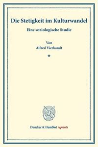 Die Stetigkeit Im Kulturwandel