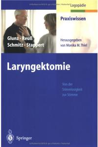 Laryngektomie: Von Der Stimmlosigkeit Zur Stimme