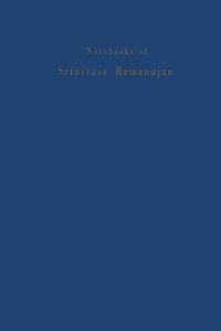 Notebooks of Srinivasa Ramanujan