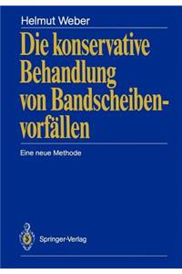 Die konservative Behandlung von Bandscheibenvorfällen