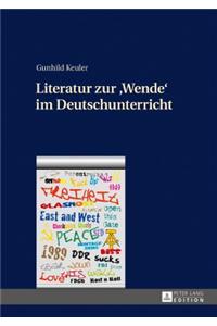 Literatur zur Wende im Deutschunterricht