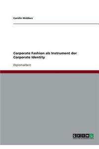 Corporate Fashion ALS Instrument Der Corporate Identity