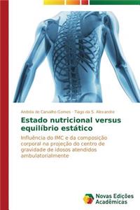 Estado nutricional versus equilíbrio estático