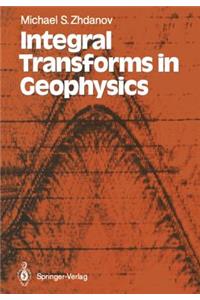 Integral Transforms in Geophysics