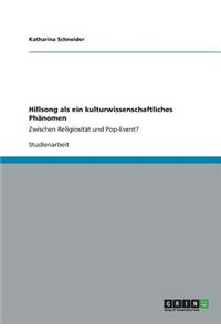 Hillsong als ein kulturwissenschaftliches Phänomen