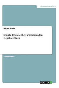 Soziale Ungleichheit zwischen den Geschlechtern