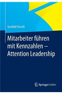 Mitarbeiter Fuhren Mit Kennzahlen - Attention Leadership