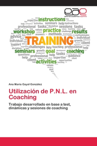 Utilización de P.N.L. en Coaching