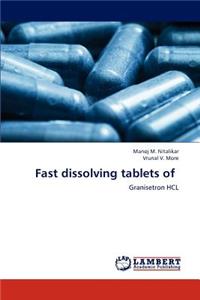 Fast Dissolving Tablets of