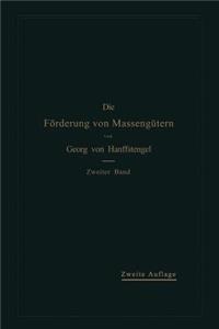 Die Förderung von Massengütern