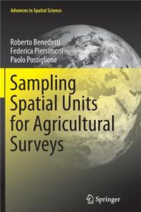 Sampling Spatial Units for Agricultural Surveys