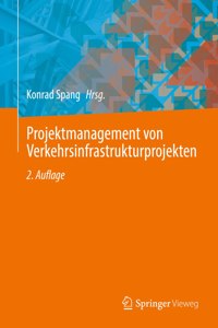 Projektmanagement Von Verkehrsinfrastrukturprojekten