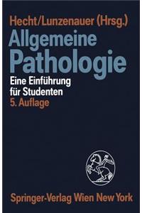 Allgemeine Pathologie