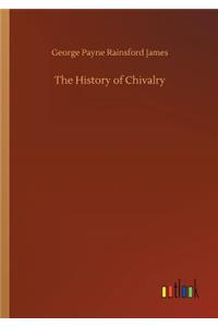 The History of Chivalry
