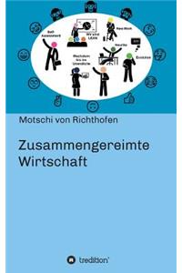 Zusammengereimte Wirtschaft