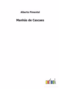 Manhãs de Cascaes