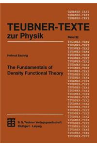 Fundamentals of Density Functional Theory