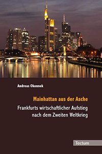 Mainhattan Aus Der Asche