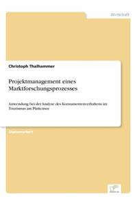 Projektmanagement eines Marktforschungsprozesses