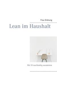 Lean im Haushalt