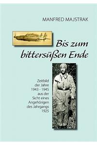 Bis zum bittersüßen Ende